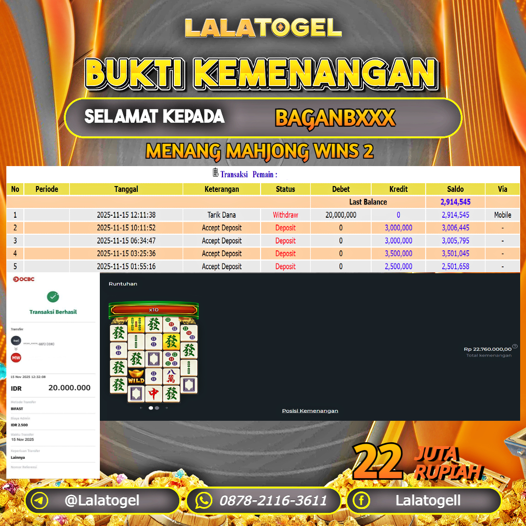 LALATOGEL JACKPOT SLOT MAHJONG WINS 2 RP.22.000.000, - LUNAS USER  ID  :  BAGANBXXX