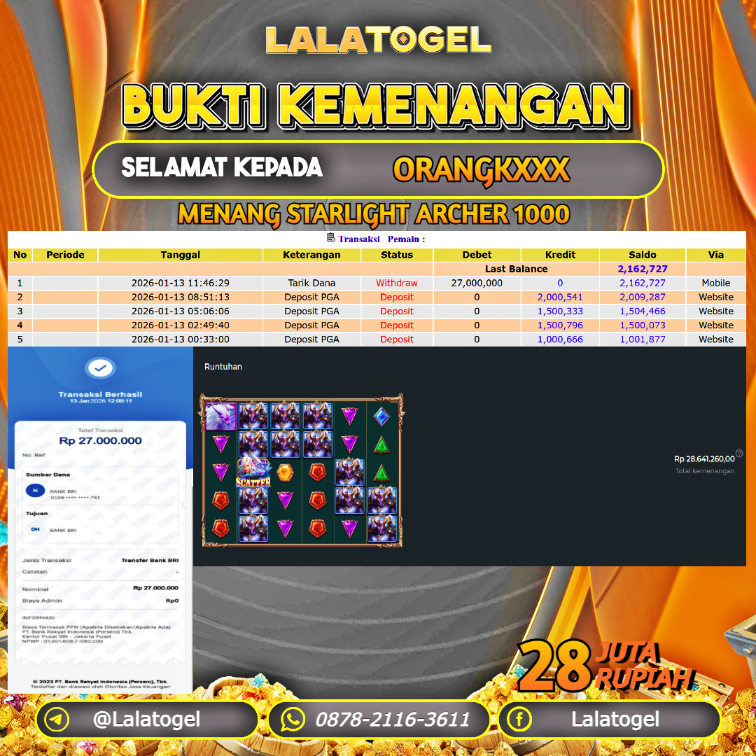 LALATOGEL JACKPOT SLOT STARLIGHT ARCHER 1000 RP.28.000.000, - LUNAS USER ID  :  ORANGKXXX 