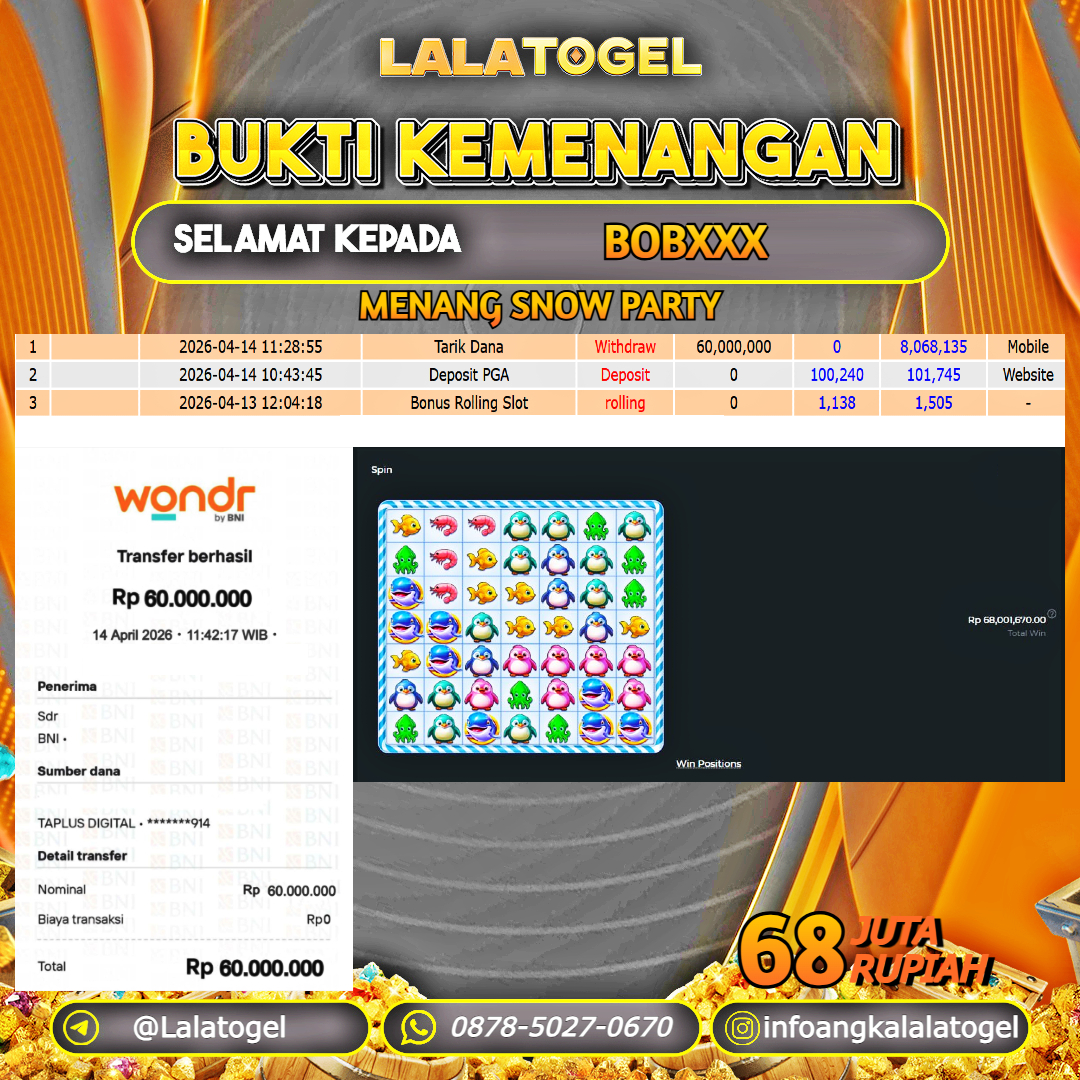 LALATOGEL JACKPOT SLOT SNOW PARTY RP.68.000.000, - LUNAS USER ID : BOBXXX