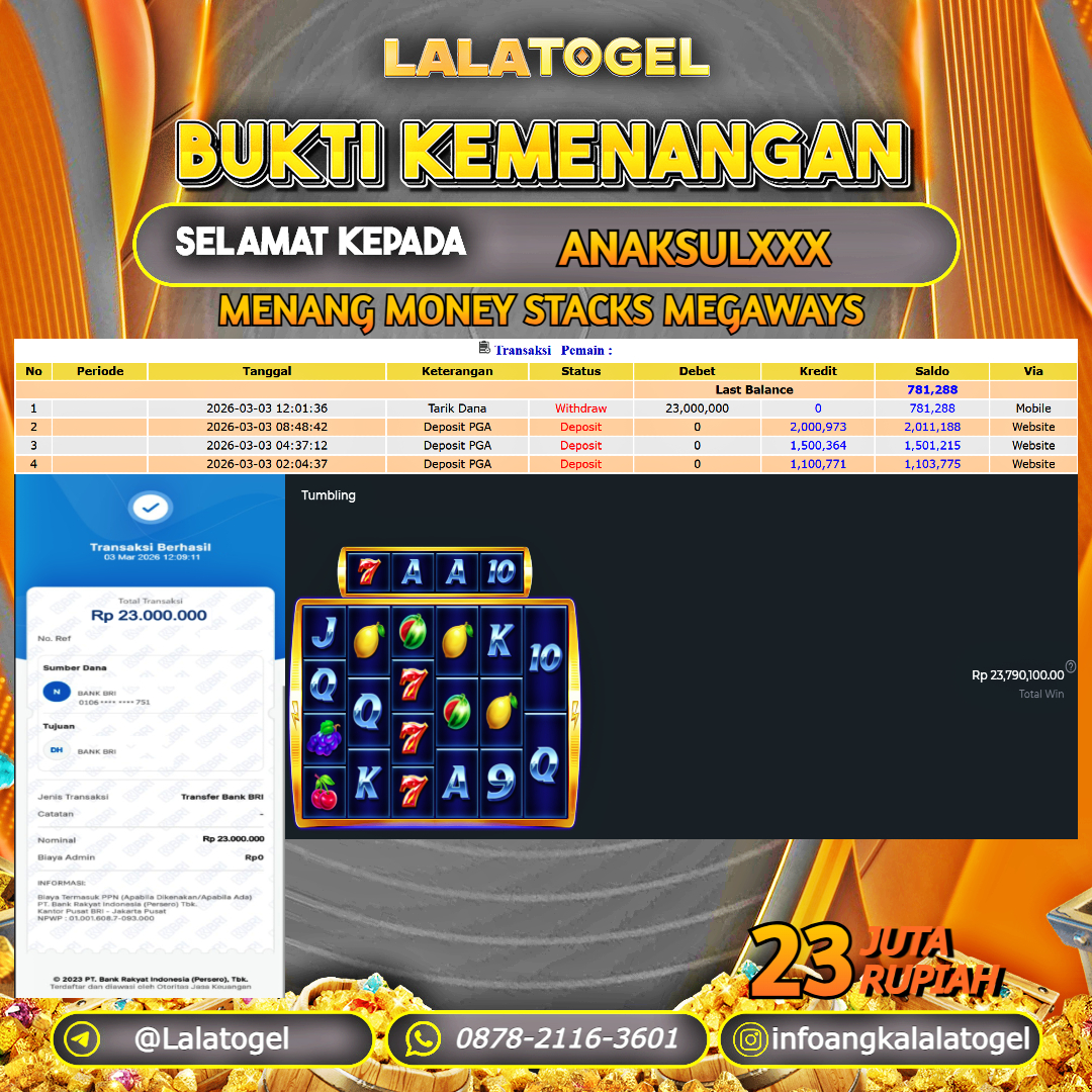 LALATOGEL JACKPOT SLOT MONEY STACKS MEGAWAYS RP.23.000.000, - LUNAS USER ID :  ANAKSULXXX