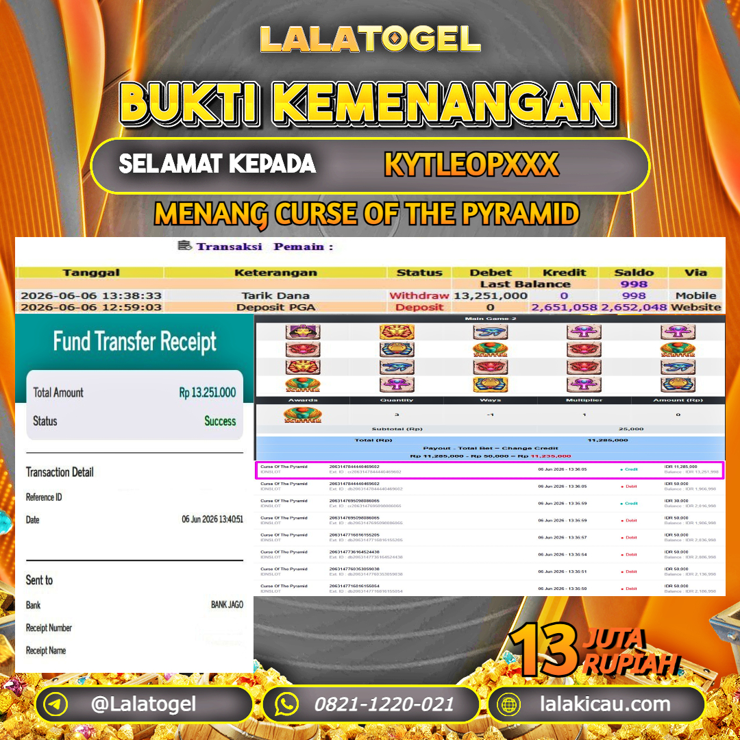 LALATOGEL JACKPOT SLOT CURSE OF THE PYRAMID RP.13.000.000, - LUNAS USER ID : KYTLEOPXXX