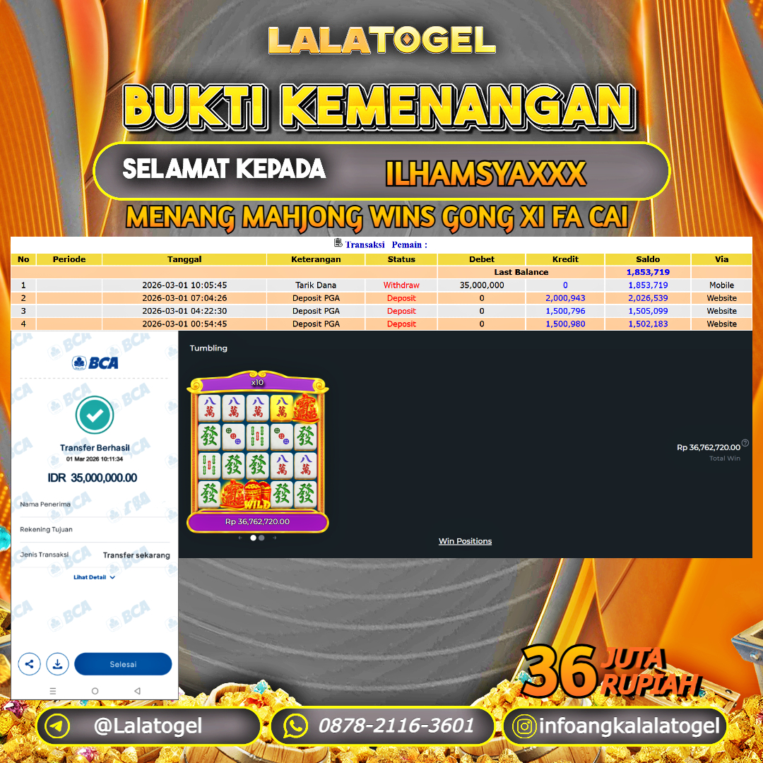 LALATOGEL JACKPOT SLOT MAHJONG WINS GONG XI FA CAI RP.36.000.000, - LUNAS USER ID : ILHAMSYAXXX