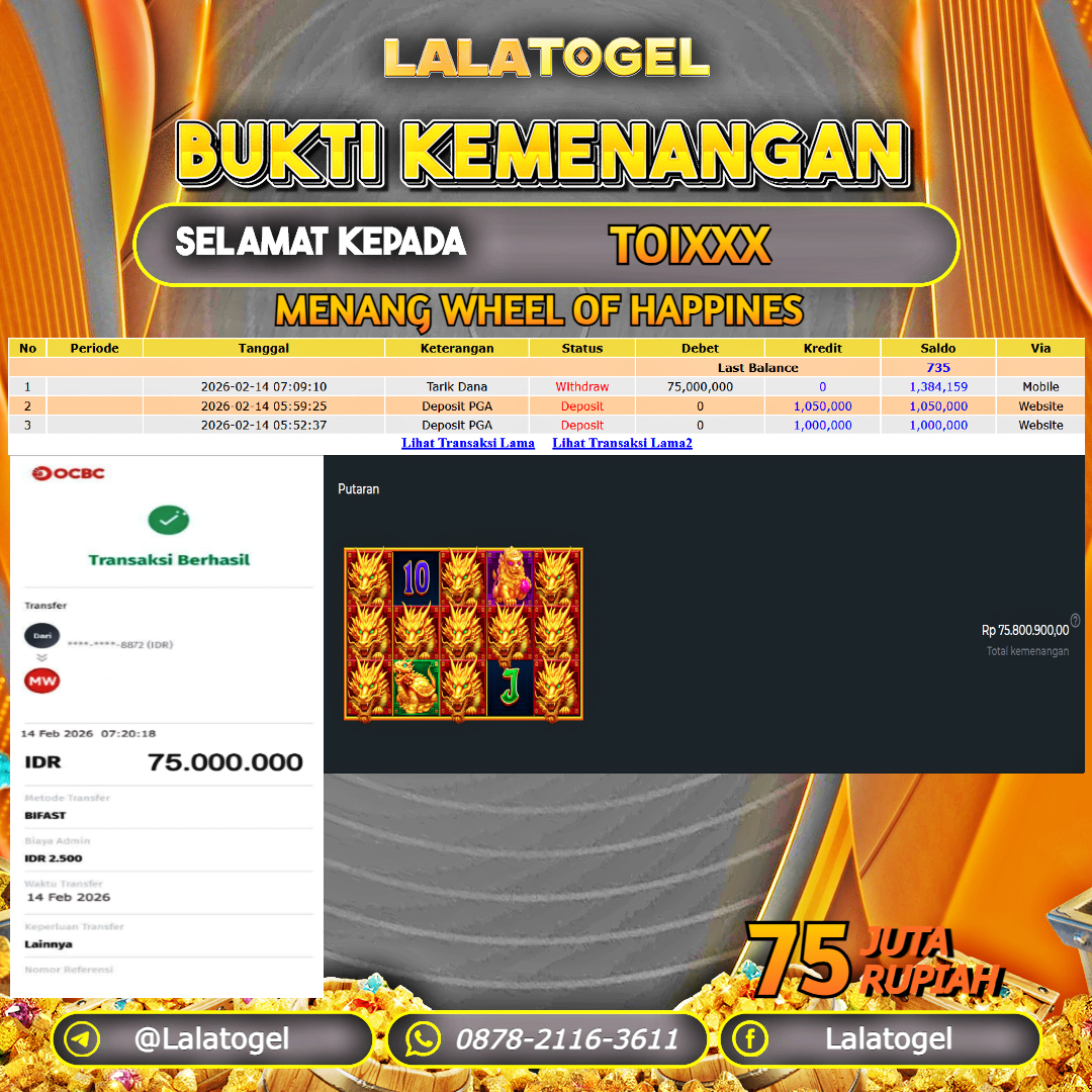 LALATOGEL JACKPOT SLOT WHEEL OF HAPPINES RP.75.000.000, - LUNAS USER ID : TOIXXX 