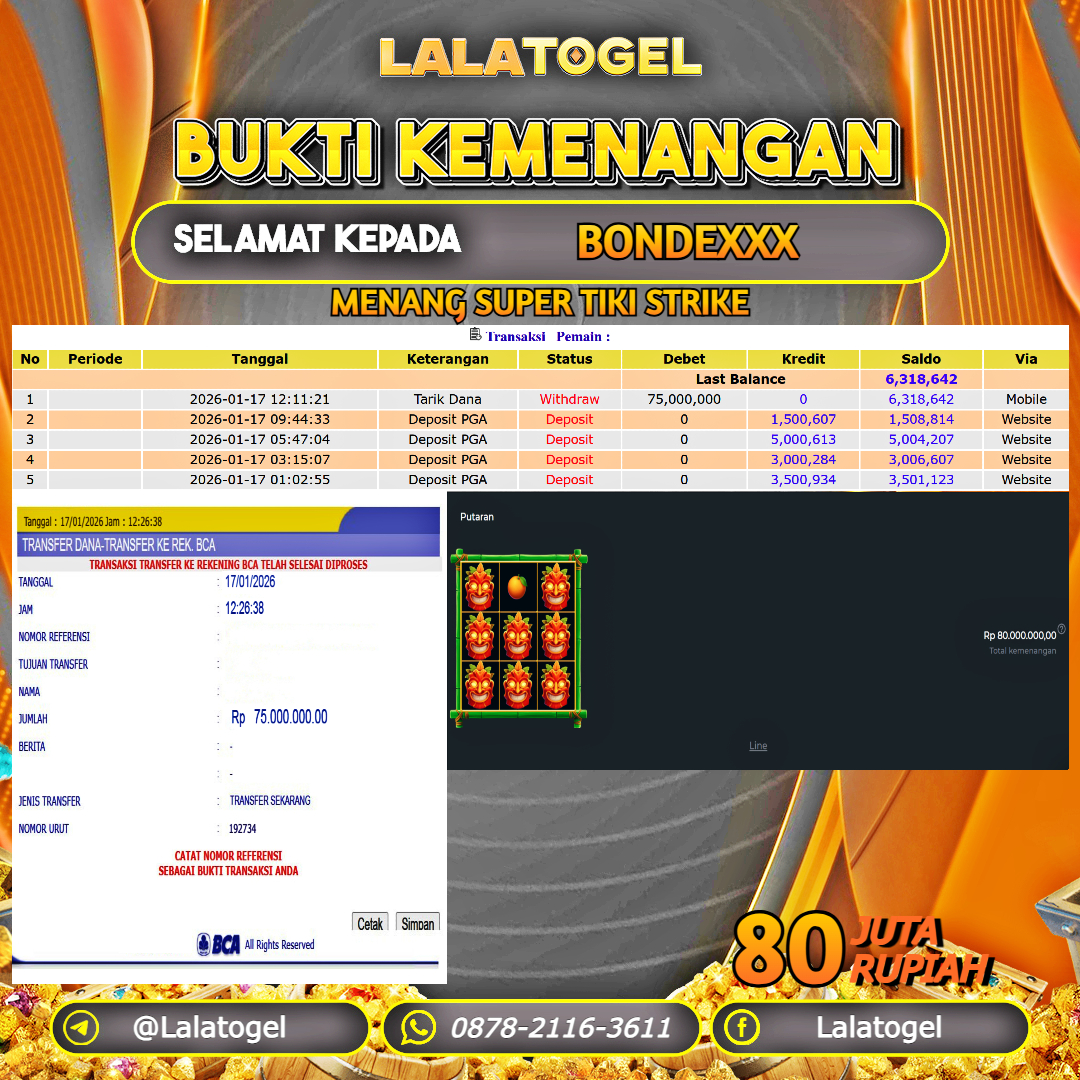 LALATOGEL JACKPOT SLOT SUPER TIKI STRIKE RP.80.000.000, - LUNAS USER ID :  BONDEXXX