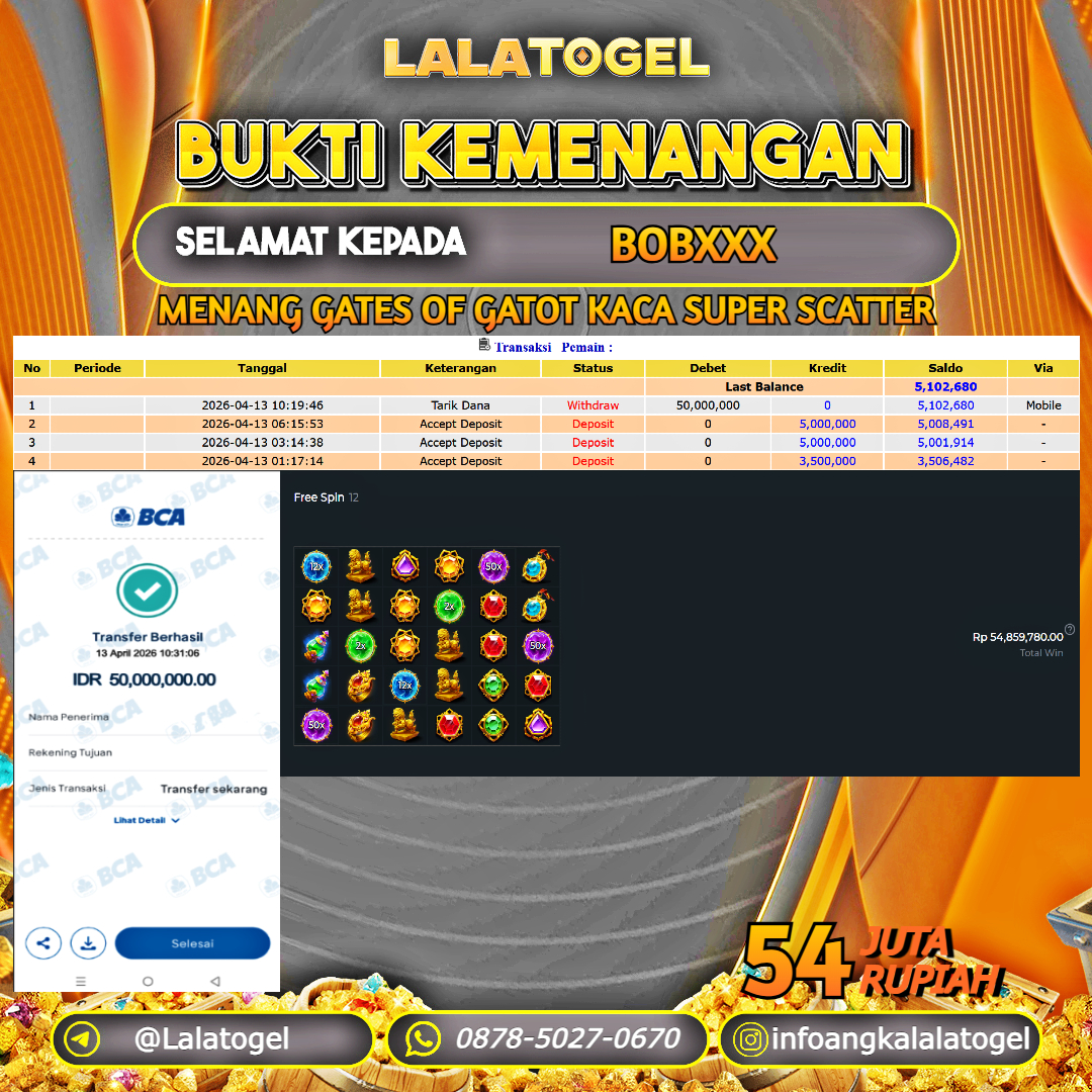 LALATOGEL JACKPOT SLOT GATES OF GATOT KACA SUPER SCATTER RP.54.000.000, - LUNAS USER ID : BOBXXX