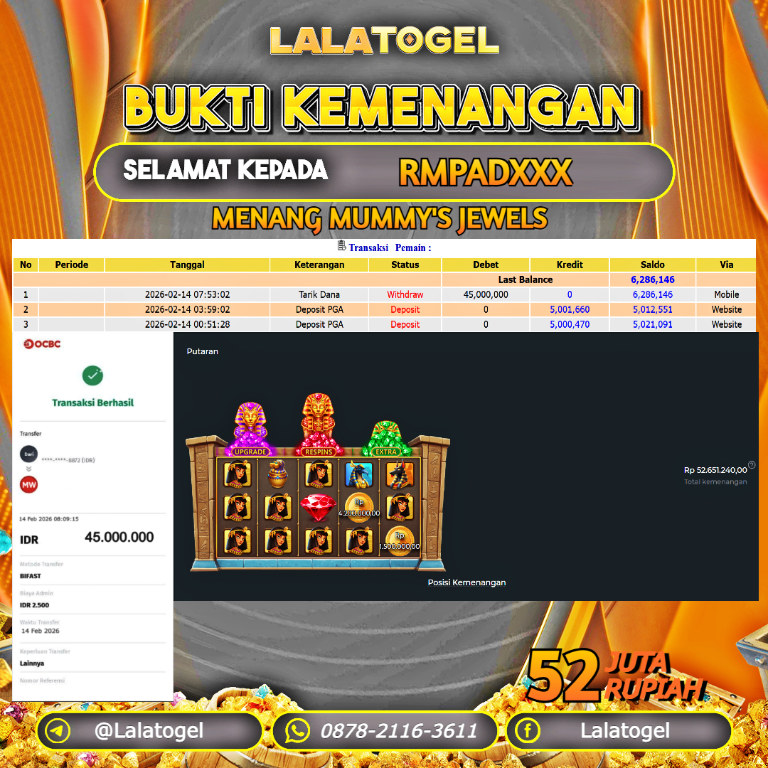 LALATOGEL JACKPOT SLOT MUMMY`S JEWELS RP.52.000.000, - LUNAS USER ID : RMPADXXX 